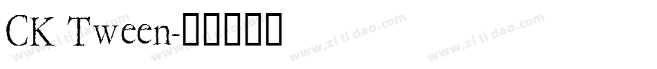 CK Tween字体转换